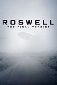 Roswell: The Final Verdict (2021 ) StreamM4u M4ufree
