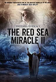 Patterns of Evidence The Red Sea Miracle II (2020) M4ufree