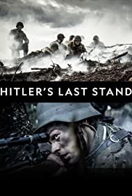 Hitlers Last Stand (2018-) StreamM4u M4ufree