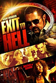 Exit to Hell (2013) Free Movie