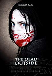 The Dead Outside (2008) Free Movie
