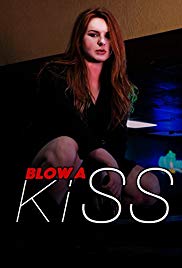 Blow a Kiss (2016) Free Movie