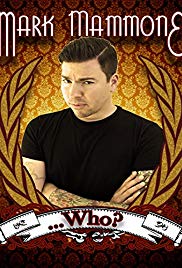 Mark Mammone ... Who? (2017) Free Movie