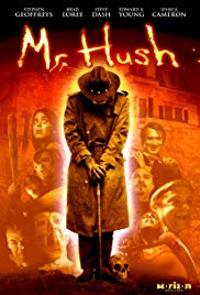 Mr. Hush (2010) Free Movie