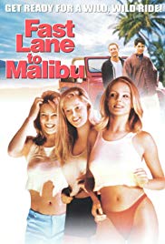 Fast Lane to Malibu (2000) Free Movie
