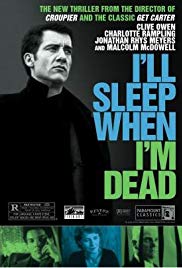 Ill Sleep When Im Dead (2003) Free Movie