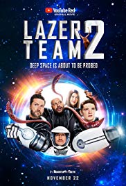 Lazer Team 2 (2018) Free Movie