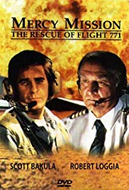 Mercy Mission: The Rescue of Flight 771 (1993) Free Movie