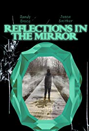 Reflections in the Mirror (2017) Free Movie