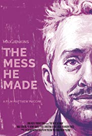 The Mess He Made (2017)