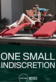 One Small Indiscretion (2017) Free Movie
