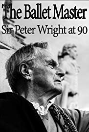 The Ballet Master: Sir Peter Wright at 90 (2016) Free Movie