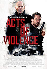 Acts of Violence (2017) Free Movie