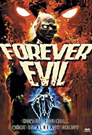 Forever Evil (1987)