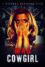 Mad Cowgirl (2006) Free Movie