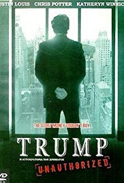 Trump Unauthorized (2005) Free Movie