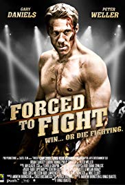 Forced to Fight (2011) Free Movie