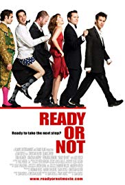 Ready or Not (2009) Free Movie