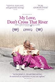My Love, Dont Cross That River (2014) Free Movie