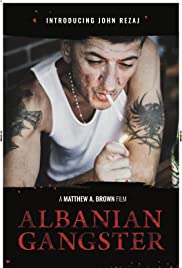 Albanian Gangster (2018)