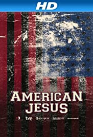 American Jesus (2013) Free Movie