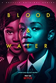Blood & Water (2020 ) Free Tv Series
