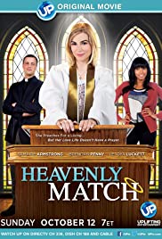 Heavenly Match (2014) Free Movie