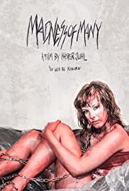 Madness of Many (2013) Free Movie