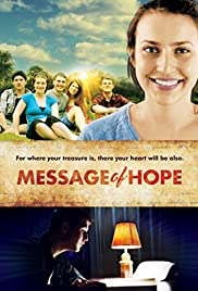 Message of Hope (2014) Free Movie