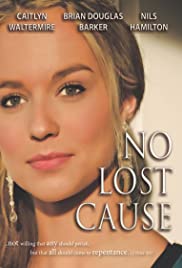 No Lost Cause (2011) Free Movie