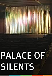 Palace of Silents (2010) Free Movie
