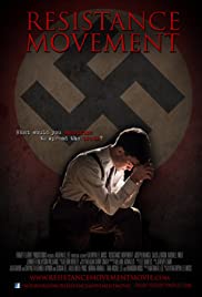 Resistance Movement (2013) Free Movie