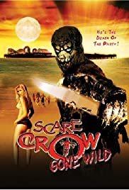 Scarecrow Gone Wild (2004) Free Movie