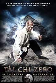 Tai Chi Zero (2012) Free Movie