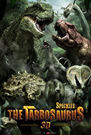 Speckles: The Tarbosaurus (2012) Free Movie