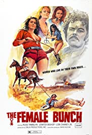 The Female Bunch (1971) Free Movie