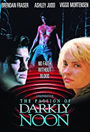 The Passion of Darkly Noon (1995) Free Movie