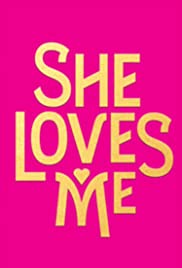 She Loves Me (2016) Free Movie