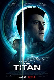 The Titan (2018) Free Movie