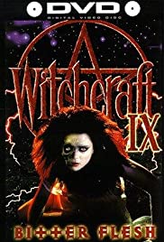 Witchcraft IX: Bitter Flesh (1997) Free Movie