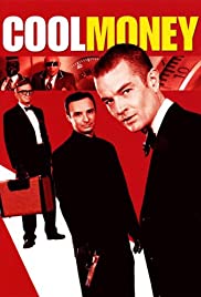 Cool Money (2005) Free Movie