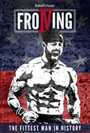 Froning: The Fittest Man in History (2015) Free Movie