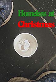 Homeless at Christmas (2018) Free Movie
