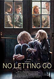 No Letting Go (2015) Free Movie
