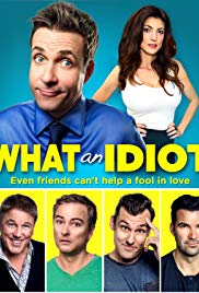 What an Idiot (2014) Free Movie