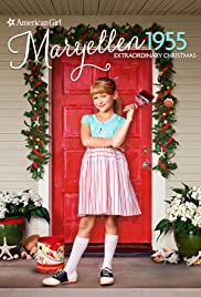 An American Girl Story: Maryellen 1955  Extraordinary Christmas (2016) Free Movie