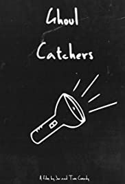 Ghoul Catchers (2019) Free Movie