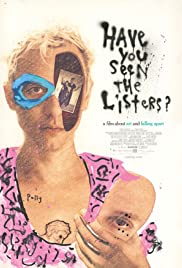 Have You Seen the Listers? (2017) Free Movie