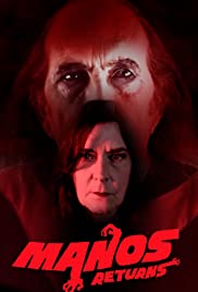 Manos Returns (2018) Free Movie