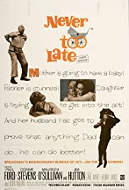Never Too Late (1965) Free Movie